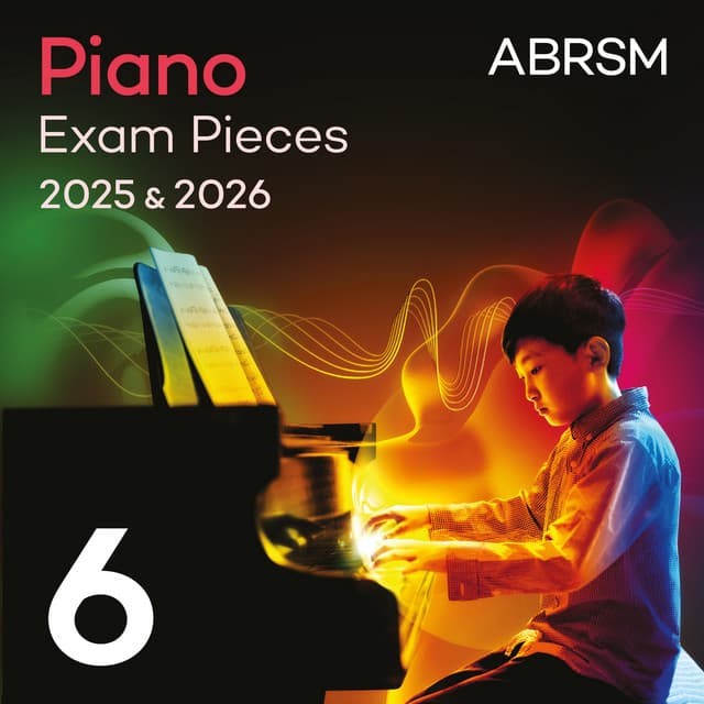 Piano Exam Pieces 2025 & 2026, ABRSM Grade 6 - ABRSM