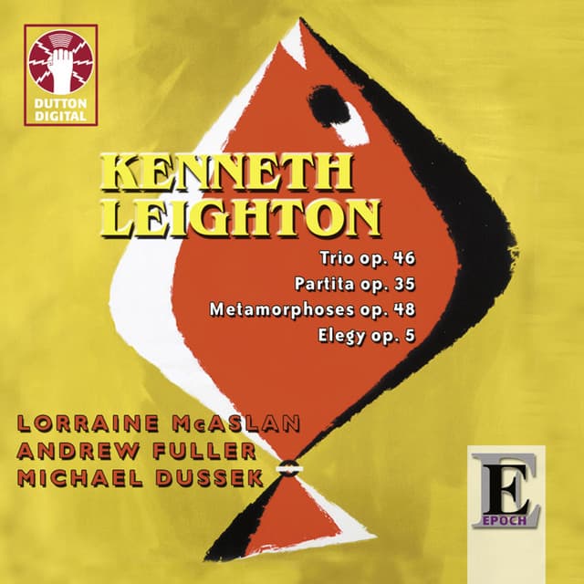 Kenneth Leighton: Chamber Music - Kenneth Leighton
