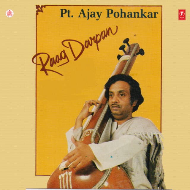 Raag Darpan - Ajay Pohankar