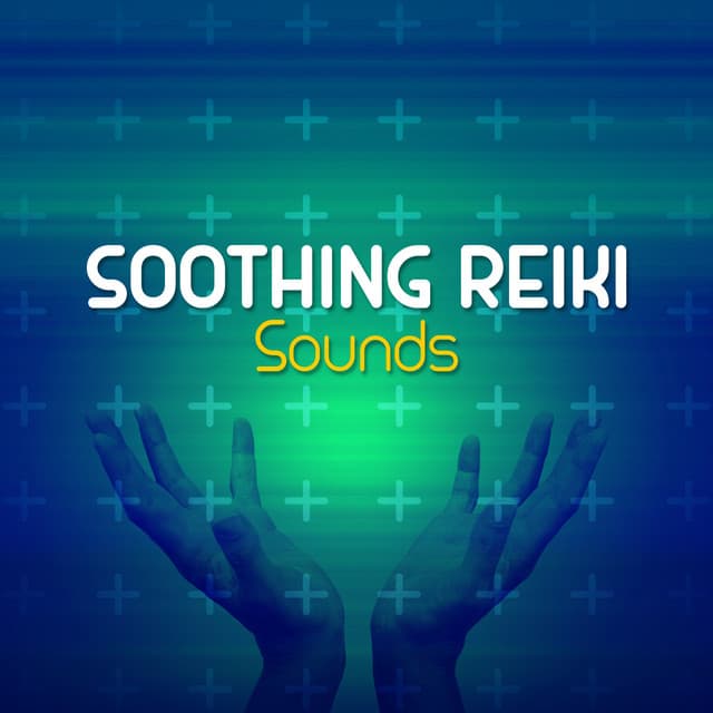 Soothing Reiki Sounds - Reiki Sounds