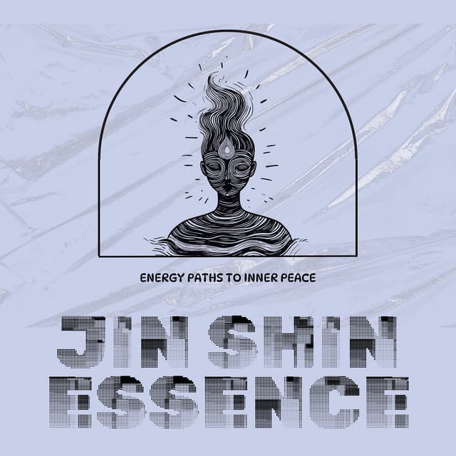 Energy Paths to Inner Peace - Jin Shin Essence