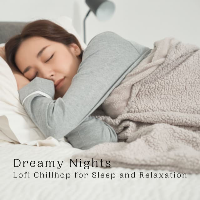 Dreamy Nights: Lofi Chillhop for Sleep and Relaxation - Deep Sleep Background Noise