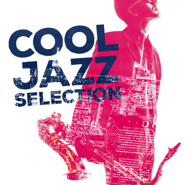 Cool Jazz Selection - Cool Jazz Music Club