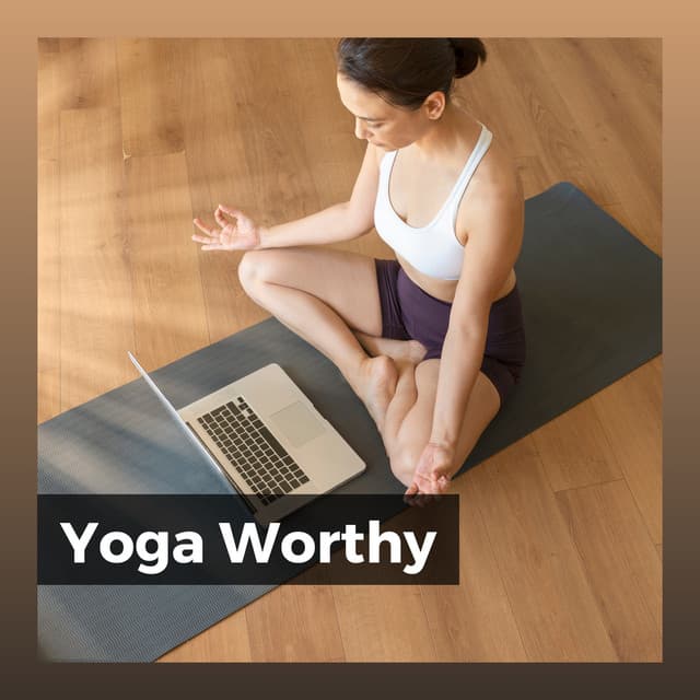 Yoga Worthy - The Yoga Studio