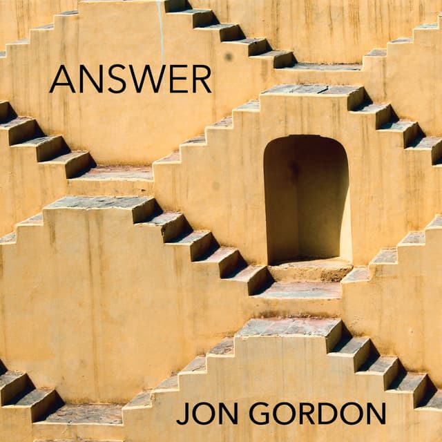 Answer - Jon Gordon