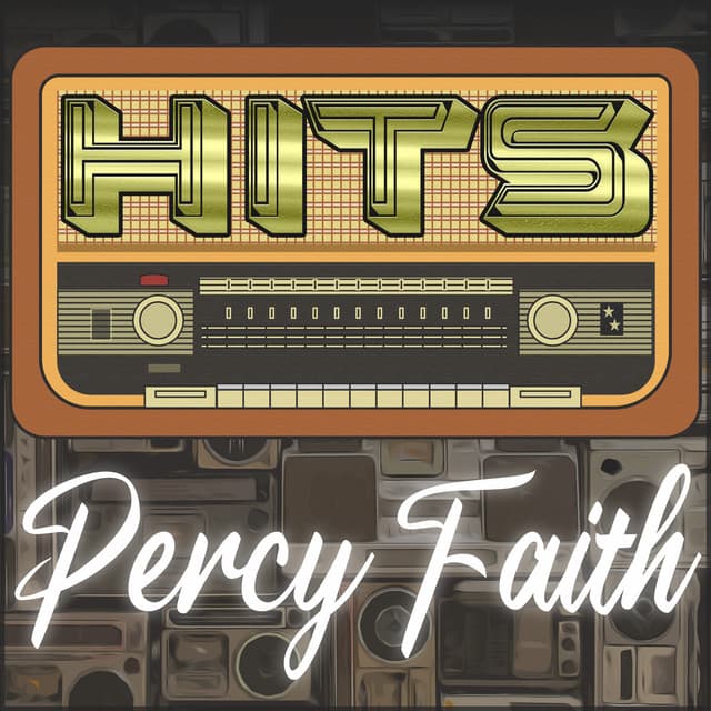 Hits of Percy Faith - Percy Faith