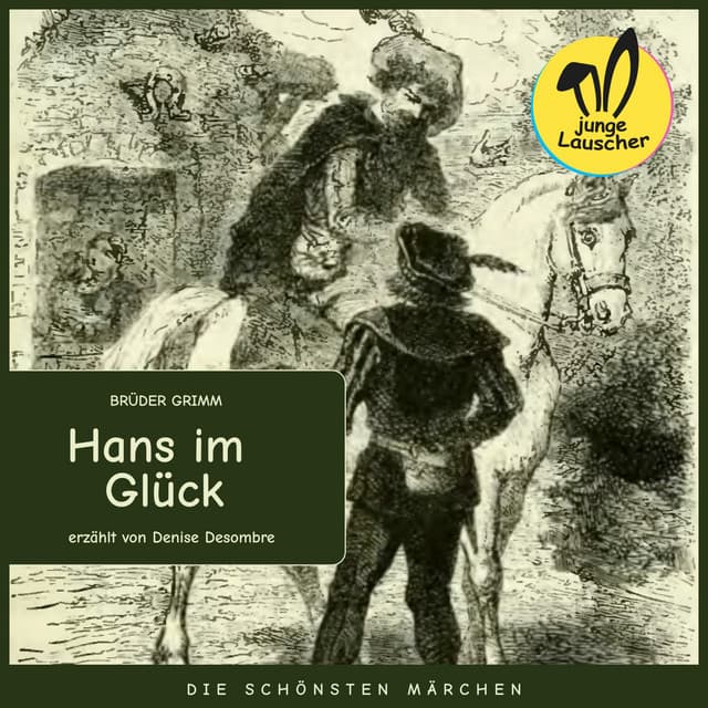 Hans im Glück - junge Lauscher