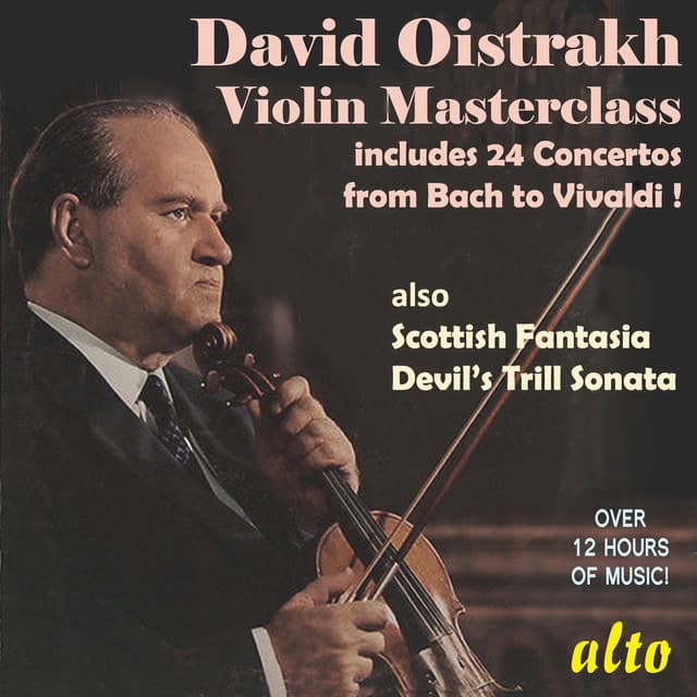 David Oistrakh - Violin Masterclass - David Oistrakh