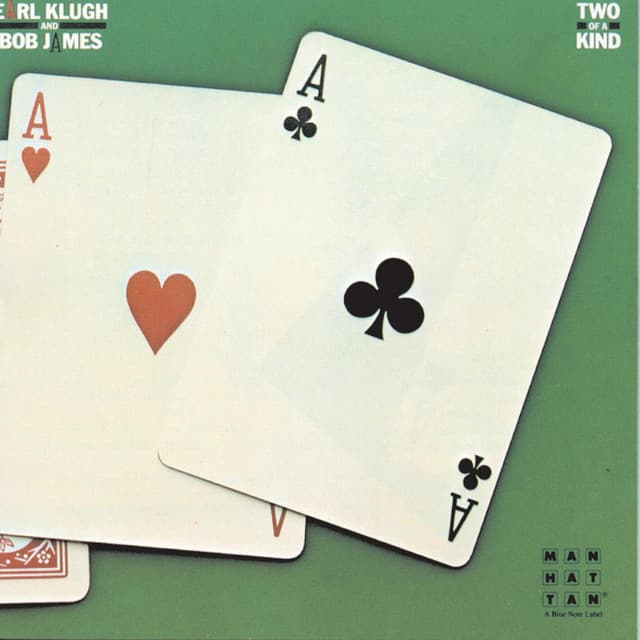 Two Of A Kind - Earl Klugh