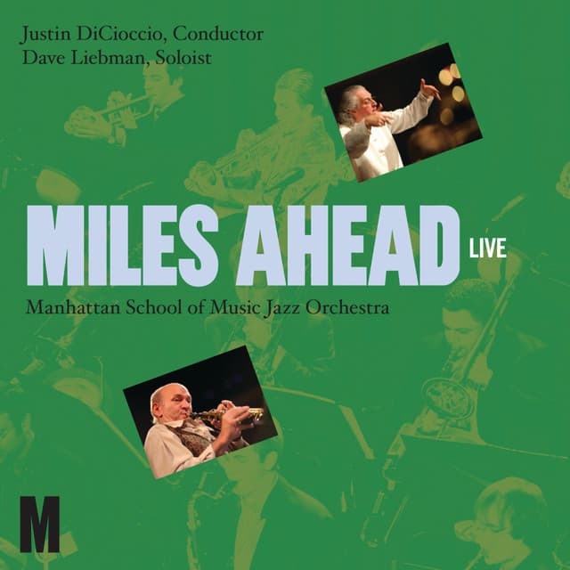 Miles Ahead - Dave Liebman