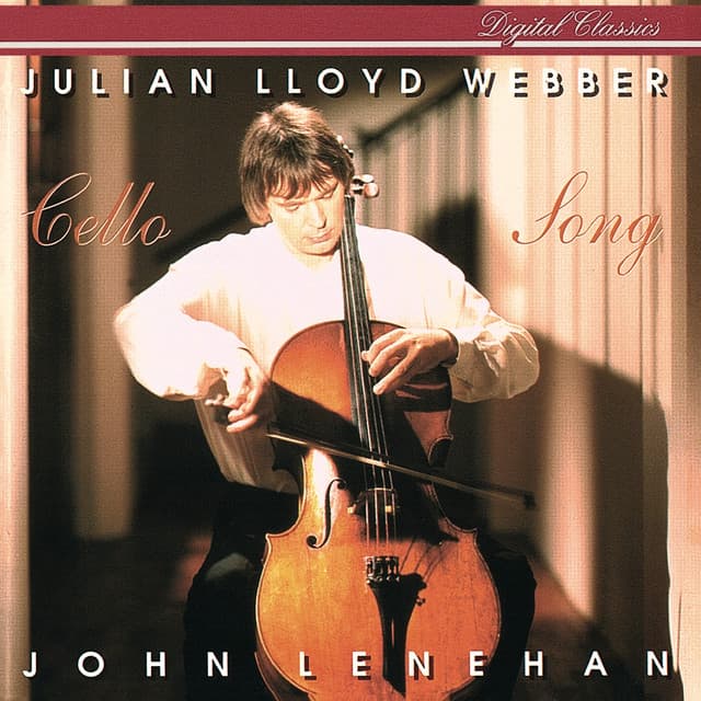 Cello Song - Julian Lloyd Webber
