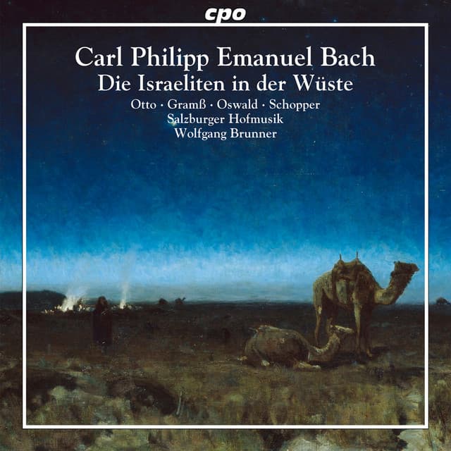 Bach: Die Israeliten in der Wuste - Carl Philipp Emanuel Bach