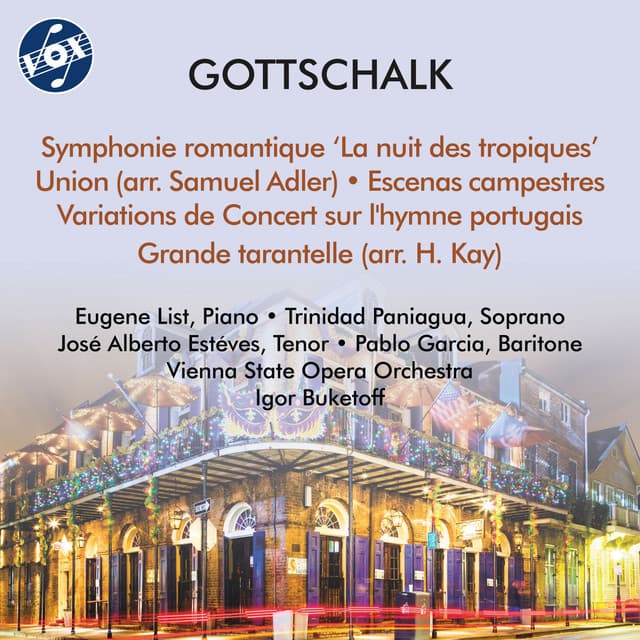 Gottschalk: Symphony No. 1, Union & Other Works - Louis Moreau Gottschalk