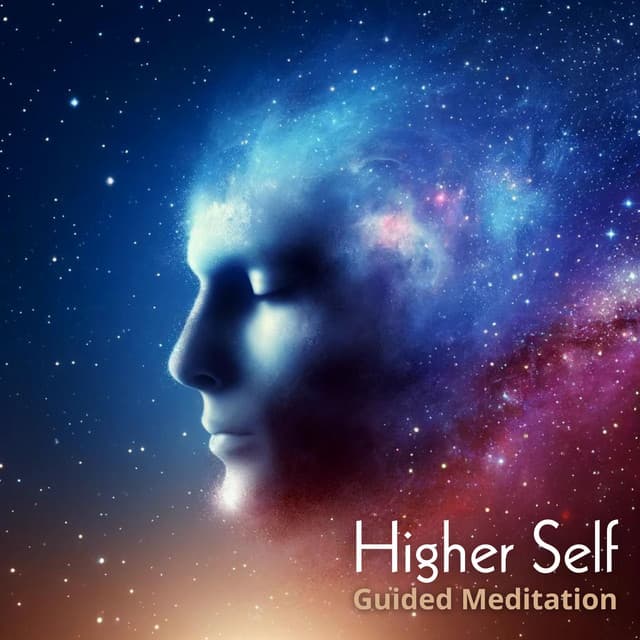 Higher Self: Guided Meditation - Self Improvement Consort