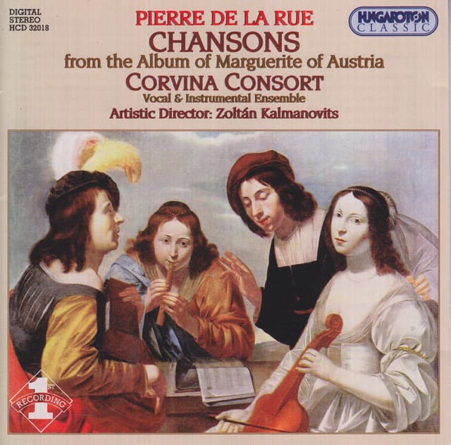 La Rue: Chansons From the Album of Margaret of Austria - Pierre de la Rue