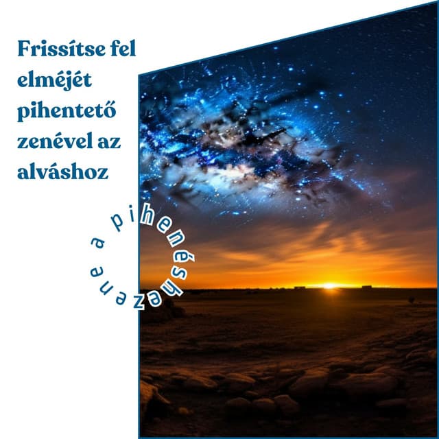 Frissítse fel elméjét pihentető zenével az alváshoz - Zene a Pihenéshez