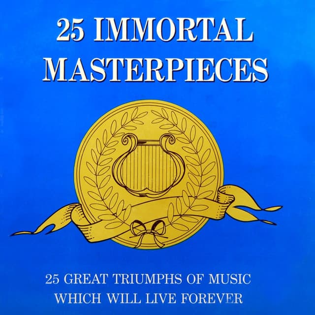 25 Immortal Master Pieces - Gioachino Rossini
