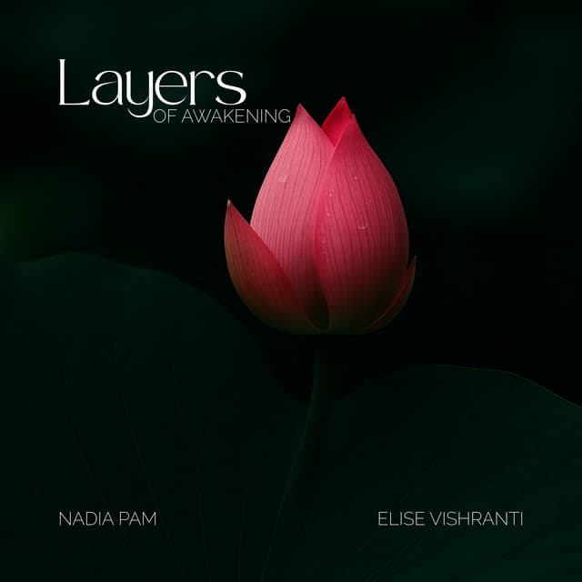 Layers of Awakening - Elise Vishranti