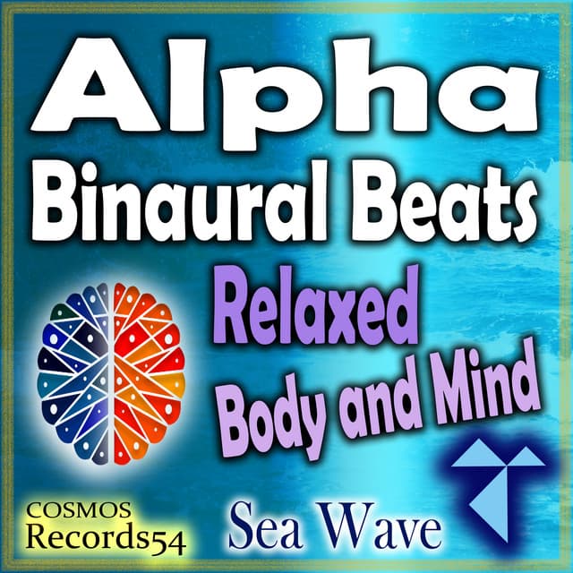 Alpha Sea Wave - Relaxed Body and Mind - A1 Code