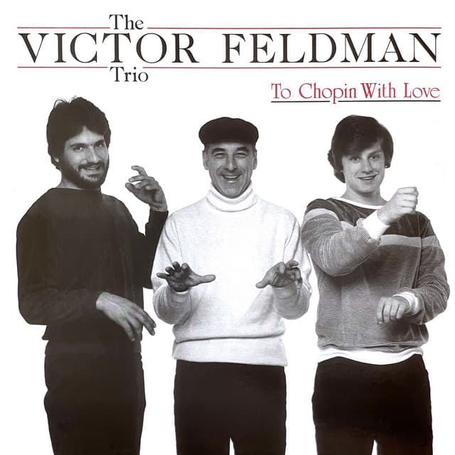 To Chopin With Love - Victor Feldman