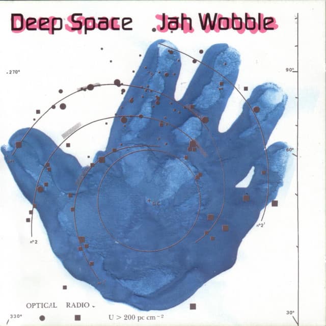 Deep Space - Jah Wobble