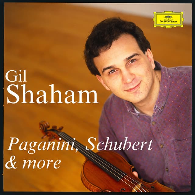Gil Shaham plays Paganini, Schubert & more - Gil Shaham