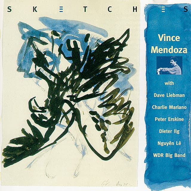 Sketches - Vince Mendoza