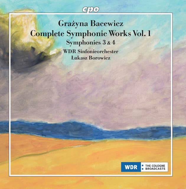 Bacewicz: Complete Symphonic Works, Vol. 1 - Grażyna Bacewicz