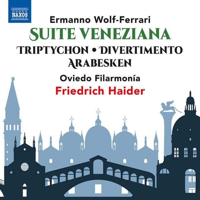 Wolf-Ferrari: Orchestral Works - Ermanno Wolf-Ferrari