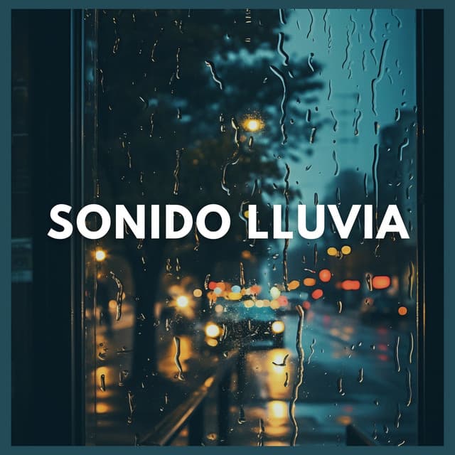 Sonido Lluvia - Sonidos de lluvia y ruido de fondo