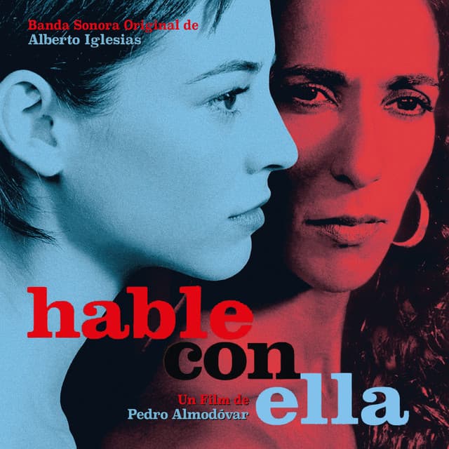 Hable con ella - Alberto Iglesias