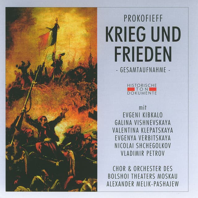Sergei Prokofieff: Krieg und Frieden - Sergei Prokofiev
