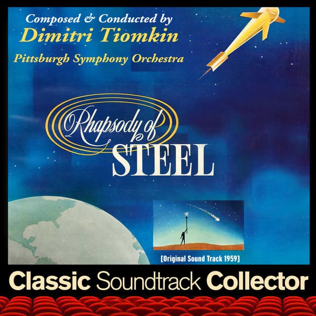 Rhapsody of Steel - Dimitri Tiomkin