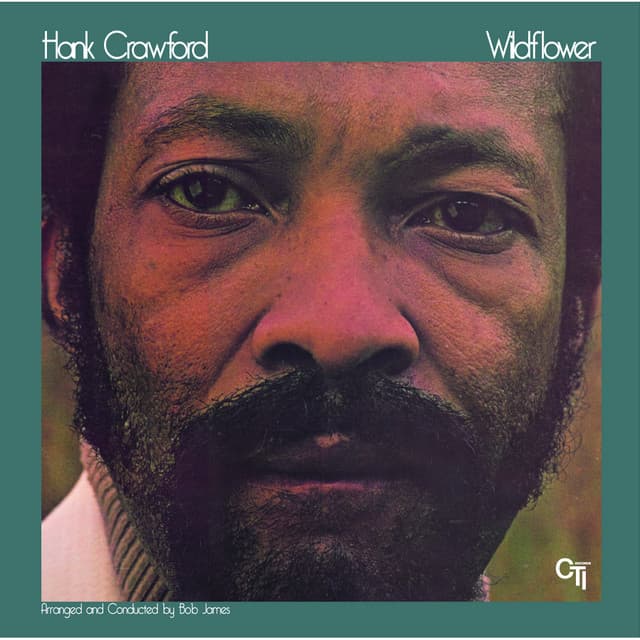 Wildflower - Hank Crawford