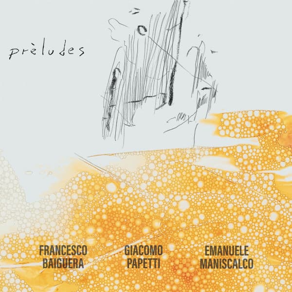 Preludes - Francesco Baiguera