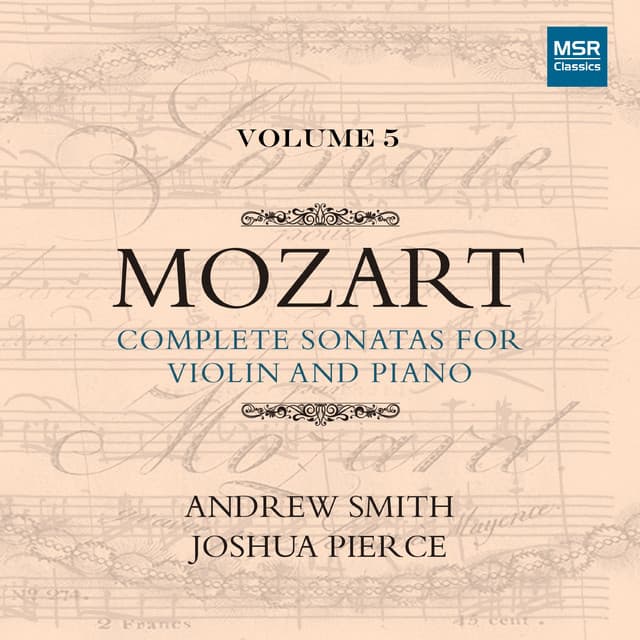Mozart: Complete Sonatas for Violin and Piano, Vol. 5 - Wolfgang Amadeus Mozart
