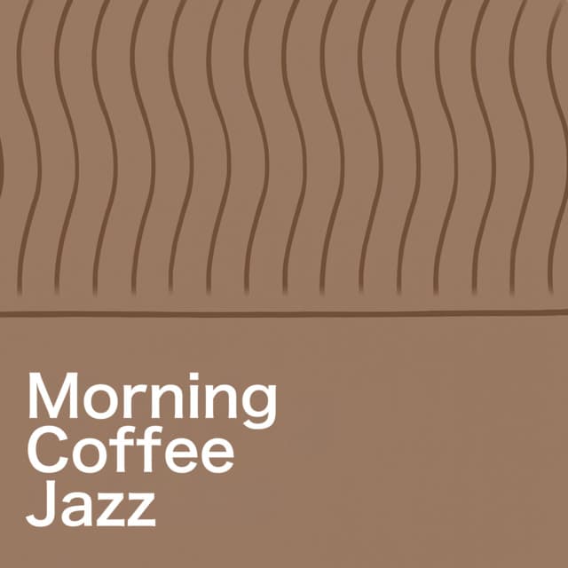 Morning Coffee Jazz - Coffee Shop Music