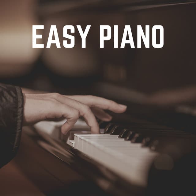 Easy Piano - Calm Piano