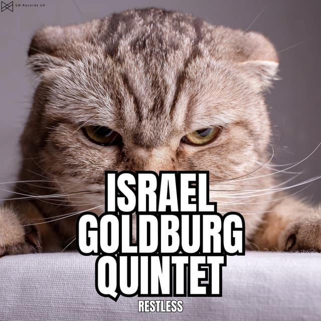 Restless - Israel Goldberg Quintet