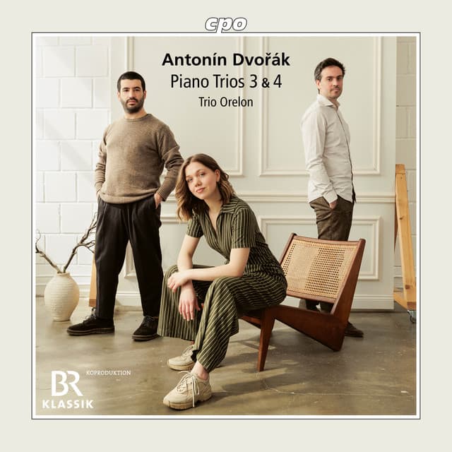 Dvořák: Piano Trios Nos. 3 & 4 - Antonín Dvořák