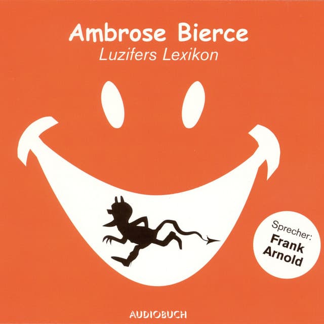 Luzifers Lexikon - Ambrose Bierce