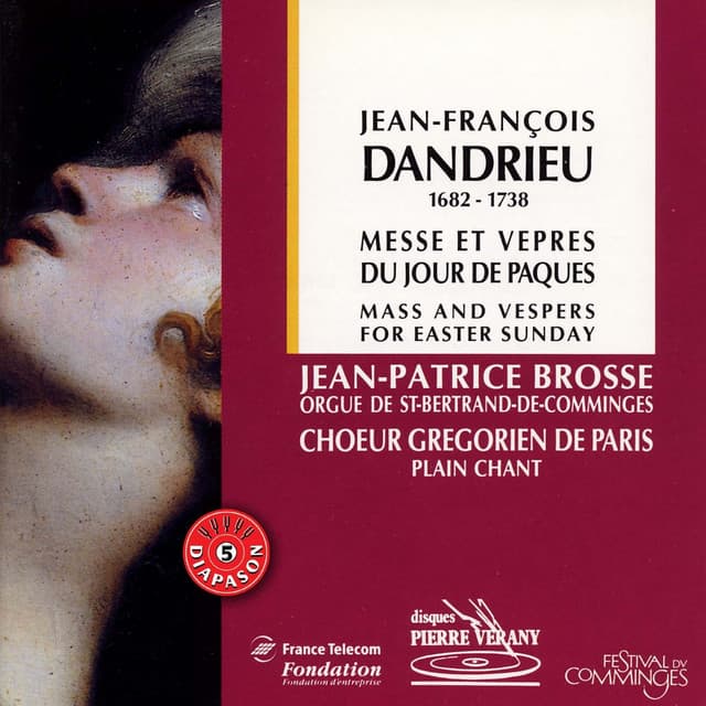 Dandrieu : Messe & Vêpres du jour de Pâques - Jean-François Dandrieu