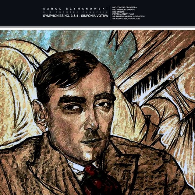 Szymanowski: Symphony No. 4 - Karol Szymanowski