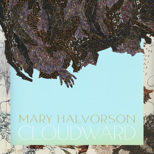 Cloudward - Mary Halvorson