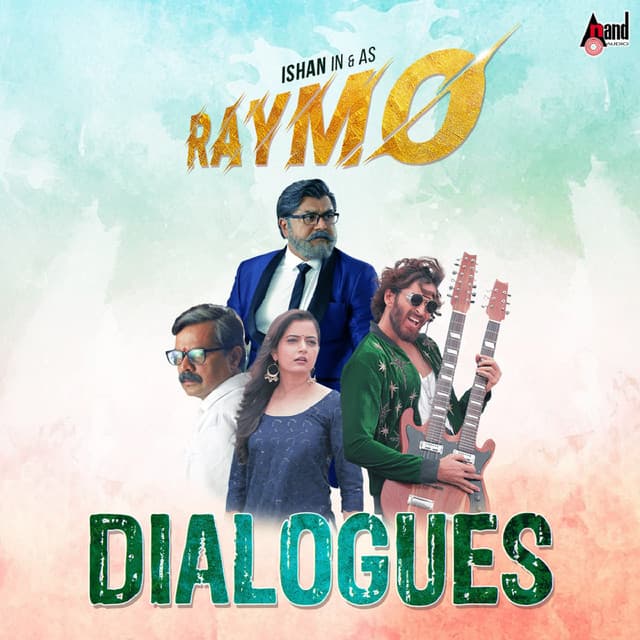 Raymo Dialogues - Arjun Janya