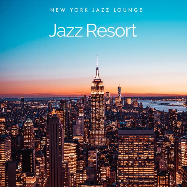 Jazz Resort - New York Jazz Lounge