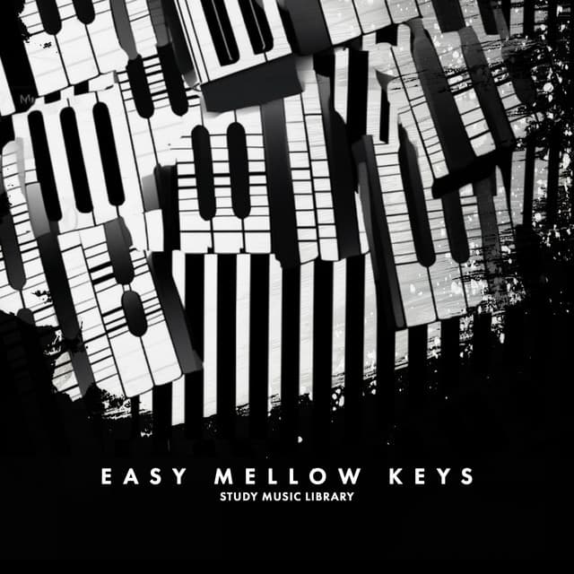 Easy Mellow Keys - Study Music Library