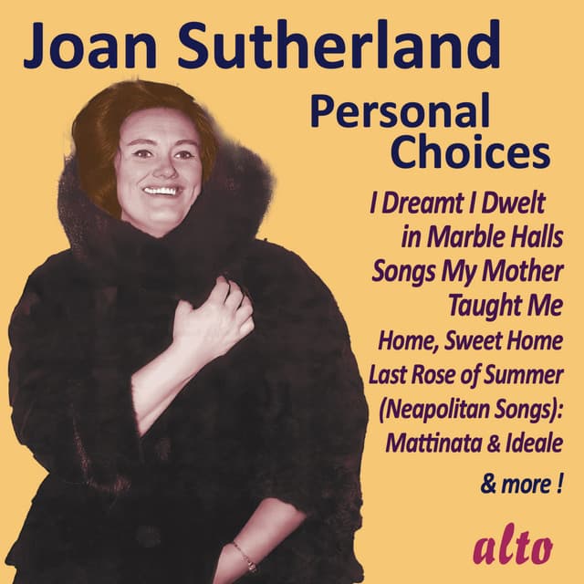 Joan Sutherland: Personal Choices - Dame Joan Sutherland
