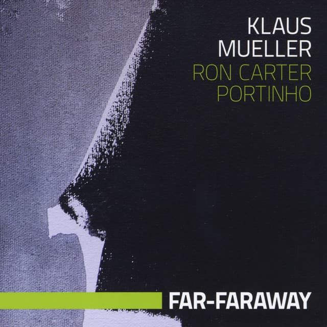 Far-Faraway - Klaus Mueller