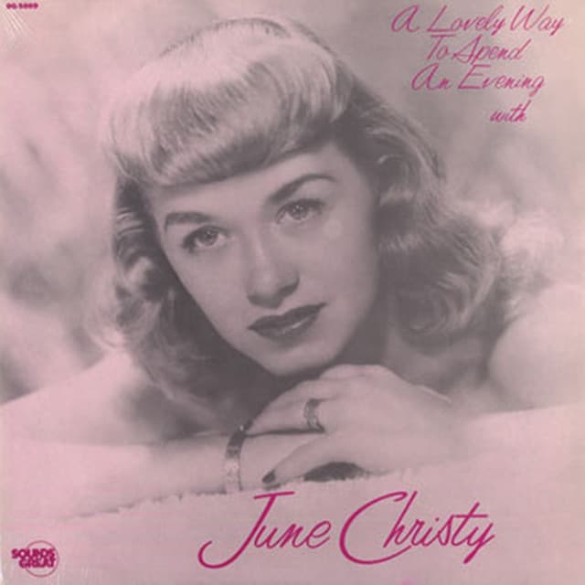 A Lovely Way to Spend an Evening - June Christy
